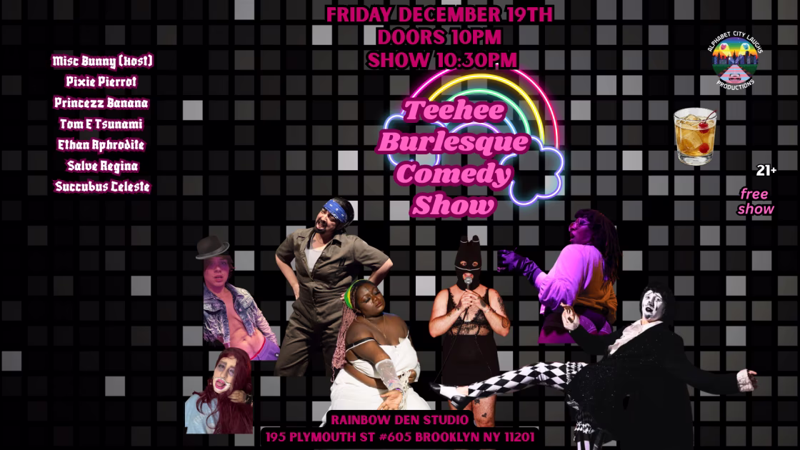 Teehee Burlesque Comedy Show