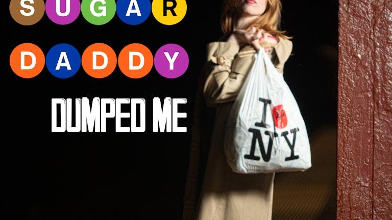 Becky Goodman: The Day My Sugar Daddy Dumped Me