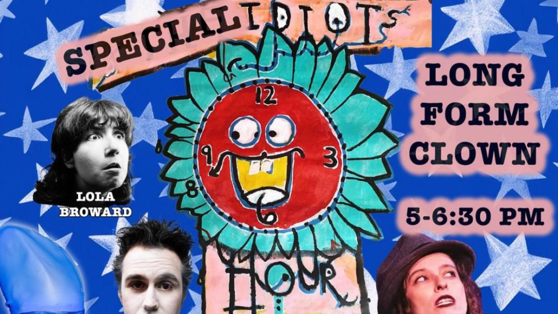 Special Idiot's Hour  - Long Form Clown