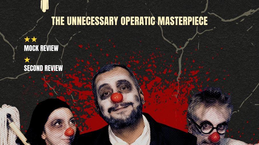 PAUSE. Absolute Theatre&#39;s clown opera