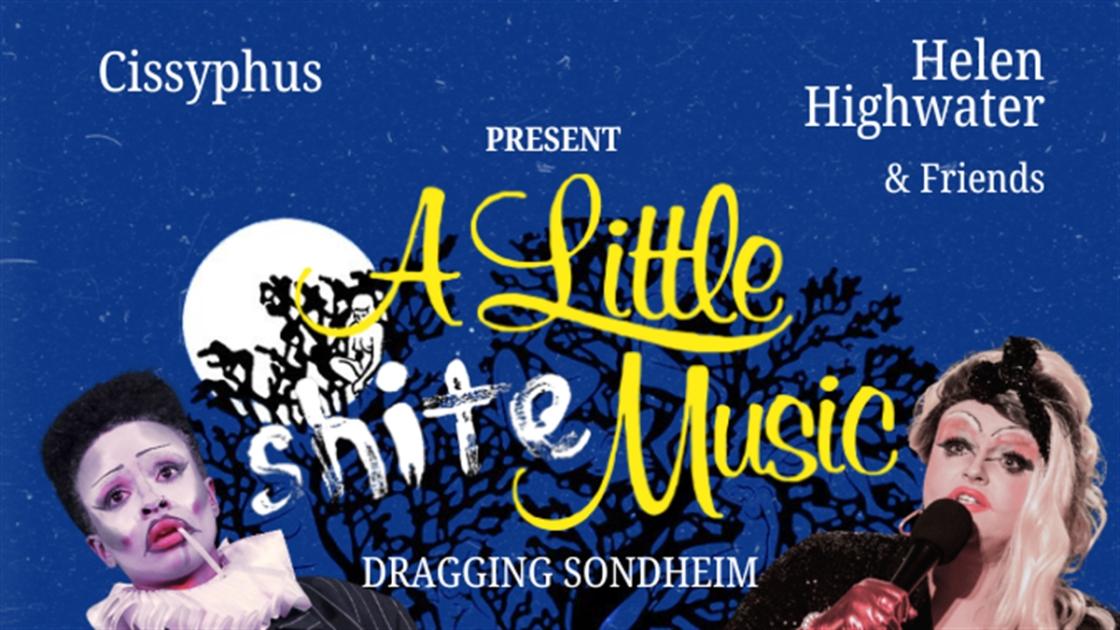 A Little Shite Music: Dragging Sondheim