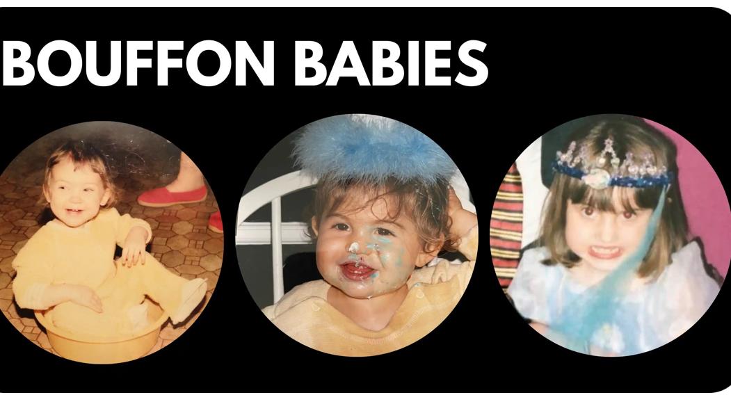 Bouffon Babies