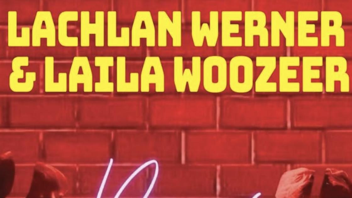 Lachlan Werner and Laila Woozeer: Pieces