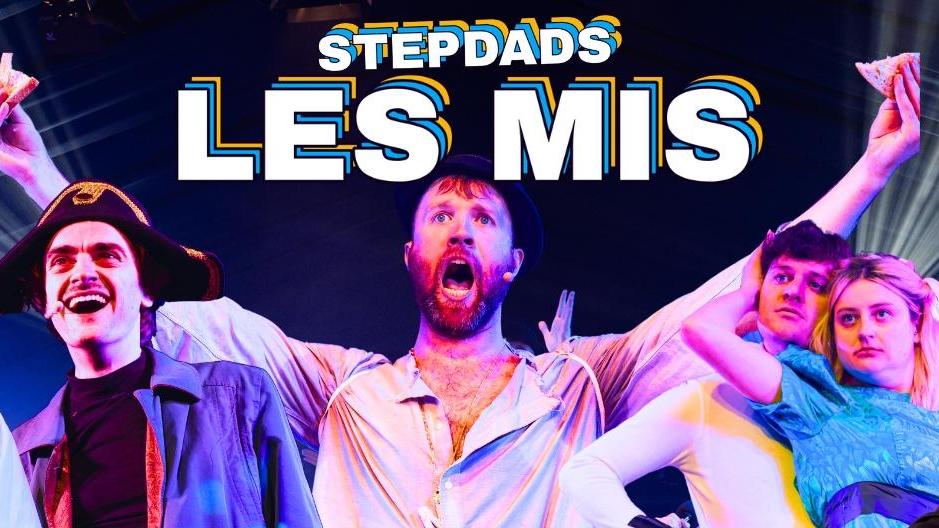 The Stepdads Les Mis